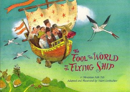 The Fool of the World and the Flying Ship
