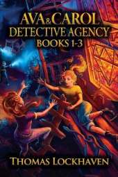 Ava & Carol Detective Agency (Books 1-3): A Middle Grade Mystery Series (Book Bundle 1)