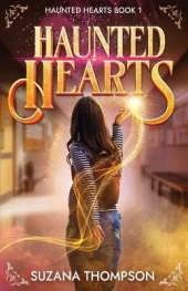 Haunted Hearts: Haunted Hearts Book 1