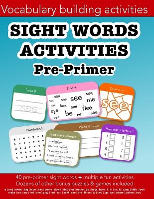 Sight Words Pre-primer vocabulary building activities: Education resources by Bounce Learning Kids