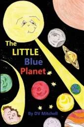 The Little Blue Planet: (With coloring pages and drawing pages activities)