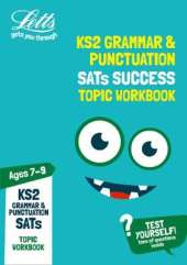 KS2 English Grammar and Punctuation Age 7-9 SATs Practice Workbook: For the 2020 Tests