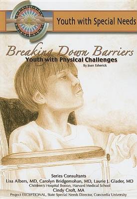 Breaking Down Barriers: Youth with Physical Challenges