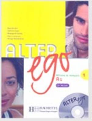 Alter Ego: Livre de l'eleve & CD audio 1