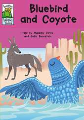 Leapfrog World Tales: Bluebird and Coyote
