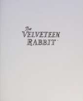 The Velveteen Rabbit