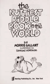 Nuttiest Riddle Book in the World