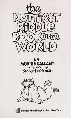 Nuttiest Riddle Book in the World