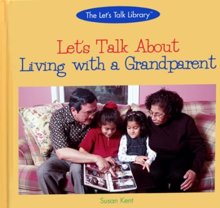 Let's Talk about Living with a Grandparent