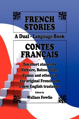 French Stories / Contes Français (A Dual-Language Book) (English and French Edition)