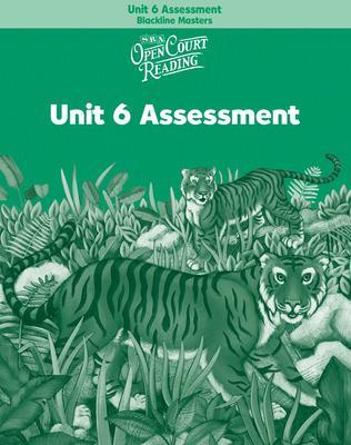 OPEN COURT READING - UNIT 6 ASSESSMENT BLACKLINE MASTERS LEVEL 2