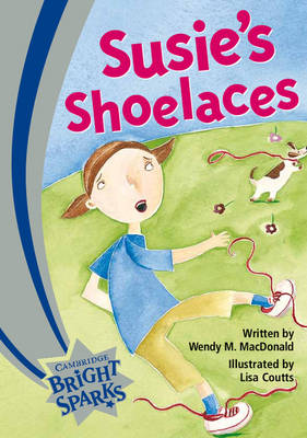 Bright Sparks: Susie's Shoelaces