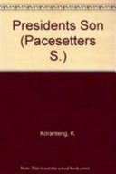 Pacesetters;Presidents Son