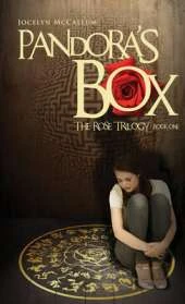 Pandora's Box: The Rose Trilogy: Book One