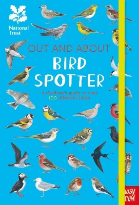 National Trust: Out and About Bird Spotter: A children’s guide to over 100 different birds