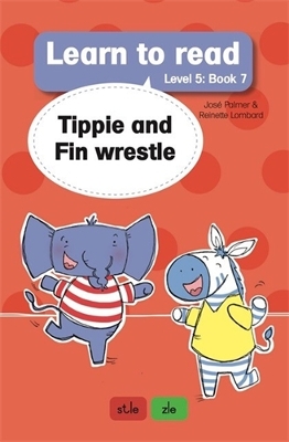 Learn to read (Level 5 Book 7): Tippie and Fin wrestle