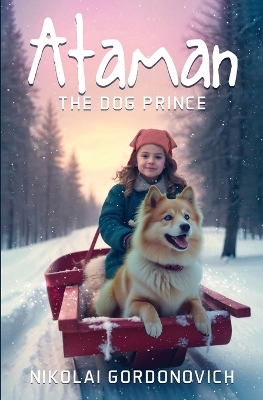 Ataman: The Dog Prince