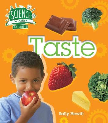 The Senses: Taste