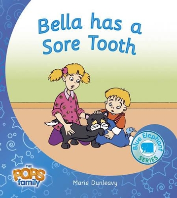 Bella Has a Sore Tooth