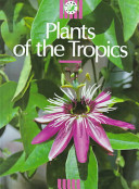 Plants of the Tropics
