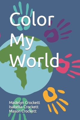 Color My World