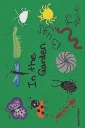 In the Garden: Bugs (Revised Edition)