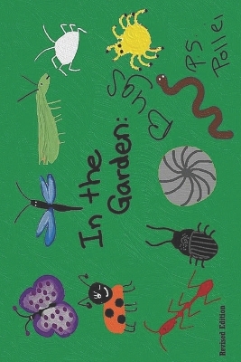 In the Garden: Bugs (Revised Edition)