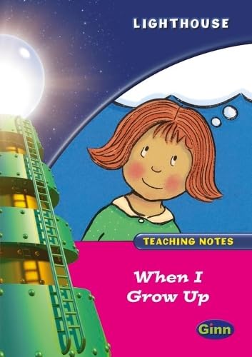 Lighthouse Reception Pink When I Grow Up Teachers Notes