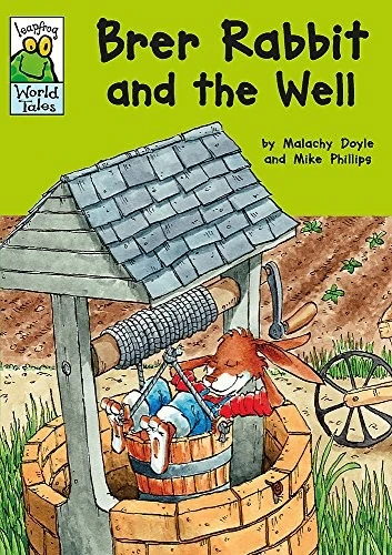 Leapfrog World Tales: Brer Rabbit and the Well