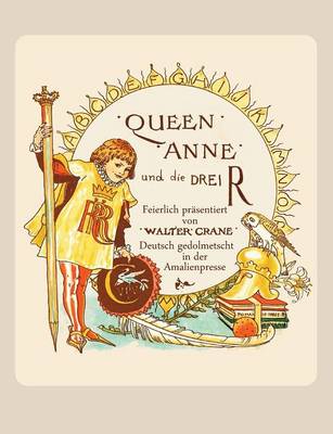 Queen Anne Und Die Drei R