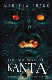The She-Wolf of Kanta