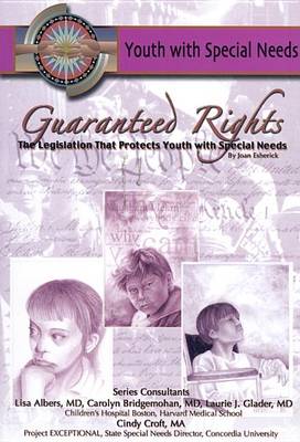 Guaranteed Rights: The Legislation That Protects Youth with Special Needs