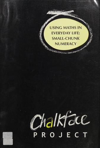 Using Maths in Everyday Life: Small-chunk Numeracy
