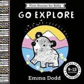 First Stories for Baby: Go Explore (9–12 months): Four Stories to Read to Your Baby