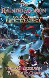 The Haunted Mansion (Book 3): Ava & Carol Detective Agency
