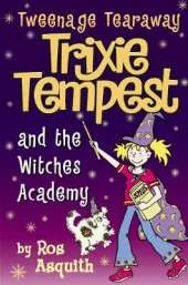 Trixie Tempest and the Witches’ Academy