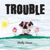 Trouble