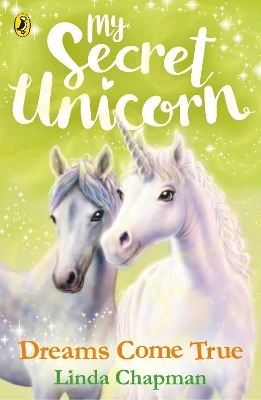 My Secret Unicorn: Dreams Come True