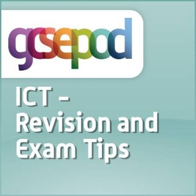 ICT: Revision and Exam Tips