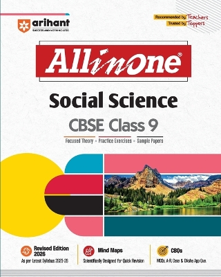 Arihant All in One Social Science Class 9 for CBSE Exams 2025-26 as per latest syllabus Mind Maps, CBQs, Focused Theory, Practice Exercises, Sample Papers