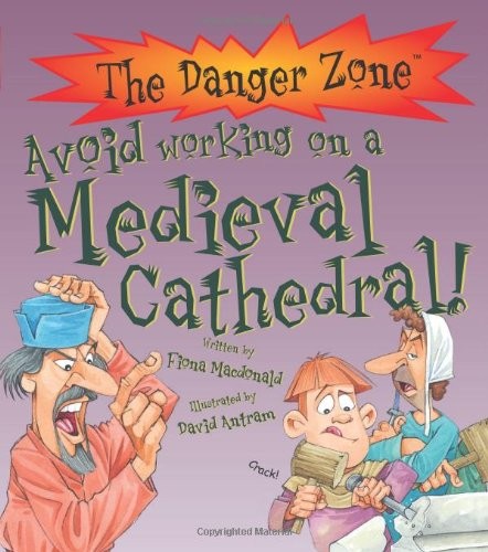 Avoid Working On A Medieval Cathedral!