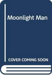 Moonlight Man