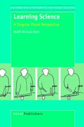 Learning Science: A Singular Plural Perspective
