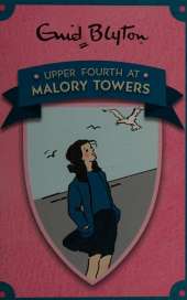 Upper Fourth at Malory Towers