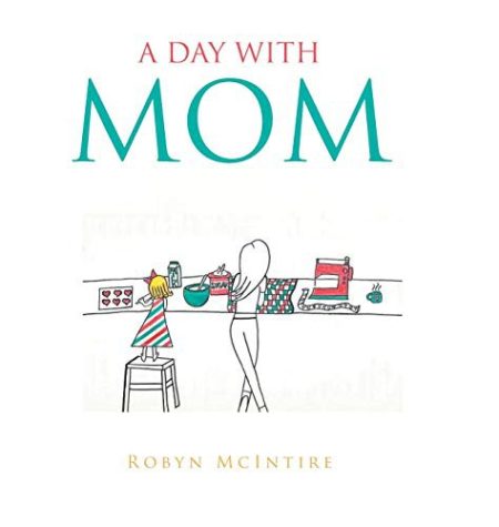 A Day with Mom