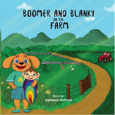 Boomer and Blanky on the Farm