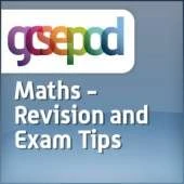 Maths: Revision and Exam Tips