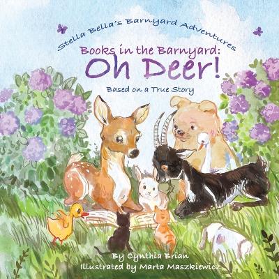 Books in the Barnyard: Oh Deer!