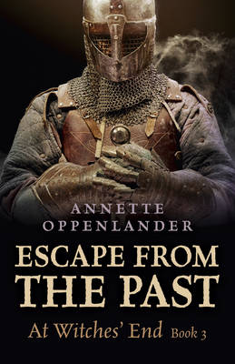 Escape from the Past: At Witches' End