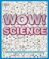 Wow! Science